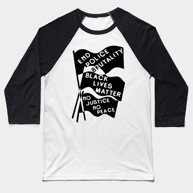 END POLICE BRUTALITY Baseball T-Shirt by TheCosmicTradingPost